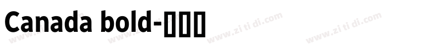 Canada bold字体转换 Canada bold字体转换
